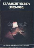 1987 Száműzetésben 1985-1986 - Beszélgetések külföldi magyarokkal, Katalizátor iroda (szamizdat kiadás)