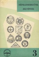Szórádi-Tálas: Néphadseregünk jelvényei 1945-1970.