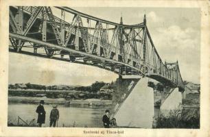 1915 Szolnok, új Tisza híd. Kiadja Gettler József 22. sz. (fl)