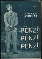 cca 1930-1940 A Nemzeti Színház műsorfüzetei: Liliomfi, Pénz! Pénz! Pénz!, sok Vajda M. Pál által ké...