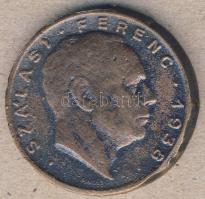 DN "1938. Szálasi Ferenc" emigrációs kiadású emlékérem T:3