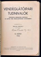 Vendéglátóipari tudnivalók. II. köt. Összeáll.: Balla Károly. Bp.,1942, Budapesti Szállodások és Ven...