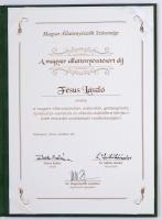 2014. "A Magyar Állattenyésztésért Díj / Magyar Állattenyésztők Szövetsége" névre szóló Br...