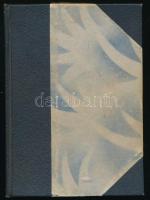 Mait Metsanurk: Beront az élet. Ford.: Bán Aladár. Gyoma, 1933, Kner Izidor. Átkötött félvászon-köté...