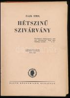 Zajk Emil: Hétszínű szivárvány. Rónay Emy rajzaival. Bp.,1947, Dante. Első kiadás. Kiadói illusztrál...