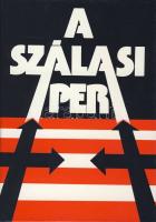 1988 Karsai Elek és László: A Szálasi-per