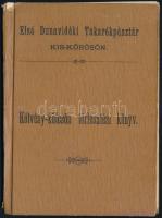1909 Első Dunavidéki Takarékpénztár Kiskőrősön. Kölcsön törlesztési könyv