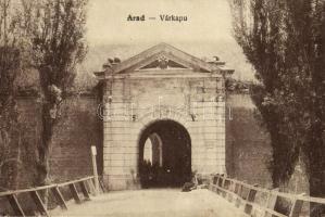 1918 Arad, Várkapu / castle gate (Rb)