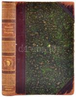 Dr. Neményi Ambrus: Das moderne Ungarn. Berlin, 1883, A. Hofmann&Co, 4+V+2+429+3. Német nyelven. Kiadói aranyozott félbőr-kötés, festett lapélekkel, kissé kopott borítóval.