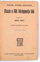 Verne Gyula: Utazás a föld középpontja felé. Ford.: Kürthy Emilné. Geiger Richárd rajzaival. Bp., é....
