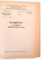 Tankönyv a tartalékos híradó tisztek részére. Szerk.: Tóth János. Bp., 1973, Zrínyi. Kiadói nylon-kö...