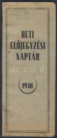 1938 Heti előjegyzési naptár (üres) benne csillagászati jegyzetek és postai díjszabás