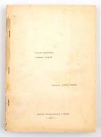 1979 Jancsó Miklós: Magyar Rapszódia/Allegro Barbaró. Dialóg Stúdió Füzetei VI. Bp., MAFILM Dialóg S...
