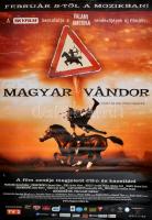 2004 Magyar Vándor, filmplakát, gyűrött, 98x 67 cm