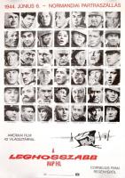 1962 A leghosszabb nap, amerikai háborús filmplakát, Helikon Film, Zalaegerszeg, Zalai Nyomda, a szélén kis gyűrődéssel, 83x57 cm