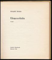 Kányádi Sándor: Kikapcsolódás. Versek. Bukarest, 1966, Irodalmi Könyvkiadó. Első kiadás. Kiadói kart...