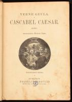 Verne Gyula: Cascabel Caesar. Ford.: Huszár Imre. Bp.,1892, Franklin, 448 p. Kiadói aranyozott, fest...