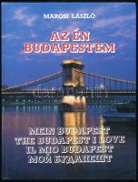Marosi László: Az én Budapestem. Bp.,1985, Révai-ny. Magyar, német, angol, olasz és orosz nyelven. Kiadói kartonált papírkötés.