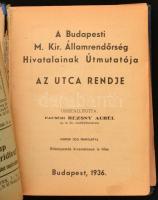 1936 Az utca rendje. A Budapesti M. Kir. Államrendőrség hivatali útmutatója. Bp.,1936, ny. n.,. Kiad...
