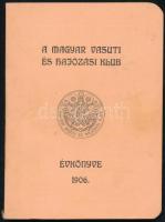 A Magyar Vasúti és Hajózási Klub évkönyve 1906. Bp., 1906. Thália. 147p. + 34p (reklámok) + 4 db Magyar Vasúti és Hajózási Klub igazolási jegy