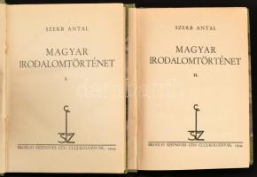 Szerb Antal: Magyar irodalomtörténet I-II. köt. Cluj/Kolozsvár, 1934, Erdélyi Szépmíves Céh, 255+1+3...
