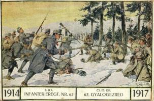 1914-1917 K.u.K. Infanterieregt. Nr. 62. Cs. és Kir. 62. gyalogezred segélylapja az özvegyek és árvák javára / WWI Austro-Hungarian military, K.u.K. Infantry regiment Nr. 62. charity art postcard s: Tuszynski + K.u.K. Inf.-Baon No. 6. M. G. Kmop. (kopott sarkak / worn corners)