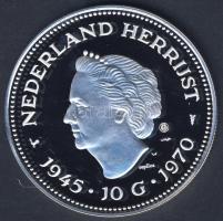 Hollandia 1970. 10G Ag "25. felszabadulási évforduló" nagyalakú utánverete 31,21g T:PP