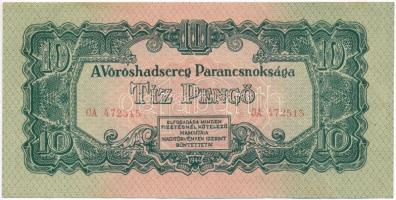 1944. 10P &quot; A Vöröshadsereg Parancsnoksága&quot; T:I-