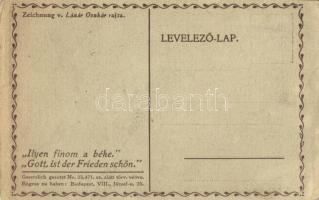 1918 Gott, ist der Frieden schön! / Ilyen finom a béke! / WWI Austro-Hungarian K.u.K. military, peac...