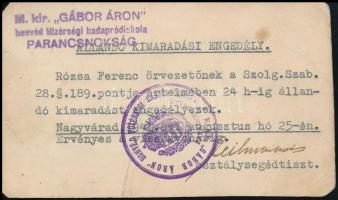 1941 Nagyvárad, Állandó kimaradási engedély őrvezető számára, M. kir. Gábor Áron honvéd tüzérségi hadapródiskola parancsnoksága által kiállítva