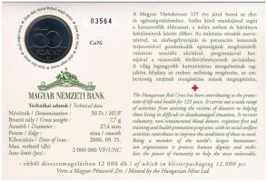 2006. 50Ft "125 éves a Magyar Vöröskereszt" első napi veret számozott emléklapon T:1