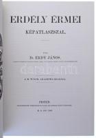 Érdy János: Erdély érmei. Magyar Mercurius kiadó, Budapest, 2010. Az 1862-ben megjelent kiadás hason...