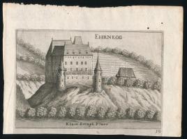 1688 Georg Matthaus Vischer: Az Ehrneggi kastély / Schloss Ehrnegg. részmetszetű illusztráció 15,5x10,5 cm