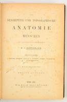 Heitzmann, dr. C. Die descriptive und topografische Anatomie der Menschen in 600 Abbildungen. I.-II....