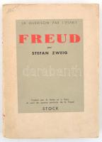 Stefan Zweig: Sigmund Freud. Paris, 1932, Librarie Stock. Francia nyelven. Kiadói papírkötésben.