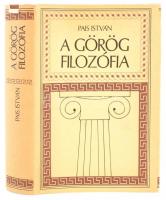 Paizs István: A görög filozófia. Dedikált! Bp., 1988 Szerzői. Egészvászon kötés, papír védőborítóval