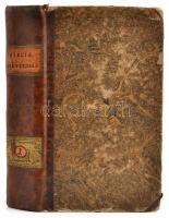 Szikszai Béniámin: Biblia szövétneke. Az az: az egész Új, és Ó Testamentomi Sz. Írásra, magyarázat, ...