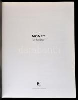 Monet és barátai. Kiállítási katalógus. Bp.,2003, Vincze. Kiadói papírkötés, jó állapotban