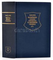 Nagy Iván: Magyarország családai czímerekkel és nemzedékrendi táblákkal. 1-8. kötet. Bp., 1987, Heli...