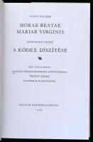 Horae Beatae Mariae Virginis I-II. kötet. Az Egri Főegyházmegyei Könyvtárban őrzött kódex hasonmása....