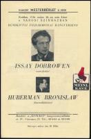 1936 Issay Dobrowen, Huberman Bronislaw hangverseny műsorfüzet 16p.