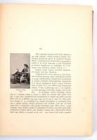 Malonyay Dezső: Munkácsy Mihály élete és munkái. Bp., 1898, Singer és Wolfner, (Hornyánszky-ny.), 10...