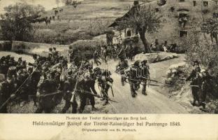 Heldenmütiger Kampf der Tiroler Kaiserjäger bei Pastrengo 1848. Museum der Tiroler Kaiserjäger am Berg Isel / Tyrolean soldiers s: Br. Myrbach