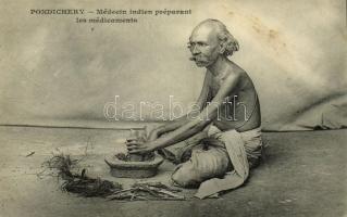 Puducherry, Pondichéry; Médecin indien préparant les médicaments / native doctor preparing drugs, Indian folklore