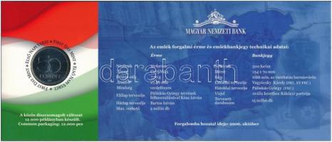 2006. 50Ft Cu-Ni "1956-os forradalom" első napi veret + 500Ft "EB" (7x) bankjegy...