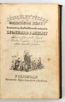 Leonhard J. Mihály: Jézus élet tüköre imádságos könyv. Pozsony, é.n., Bucsánszkí Alajos. Kiadói bőrk...