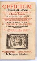Officium Hebdomadae Sanctae juxta formam missalis, & breviarii romani, sub Urbano VIII. correcti...