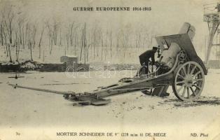 1915 Guerre Europeenne, Mortier Schneider de 9 de Siege / WWI French military, 228 mm Schneider howitzer (EK)