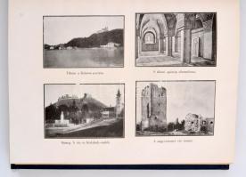 Szeghalmy Gyula: Dunántúli vármegyék. Az előszót írta József Főherceg. A II. részben Győr vármegye k...