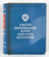 A Magyar Népköztársaság Elnöki Tanácsának kitüntetései. Bp., 1979, Kossuth Könyvkiadó. Kiadói kék nyl-kötésben, számozatlan példány.